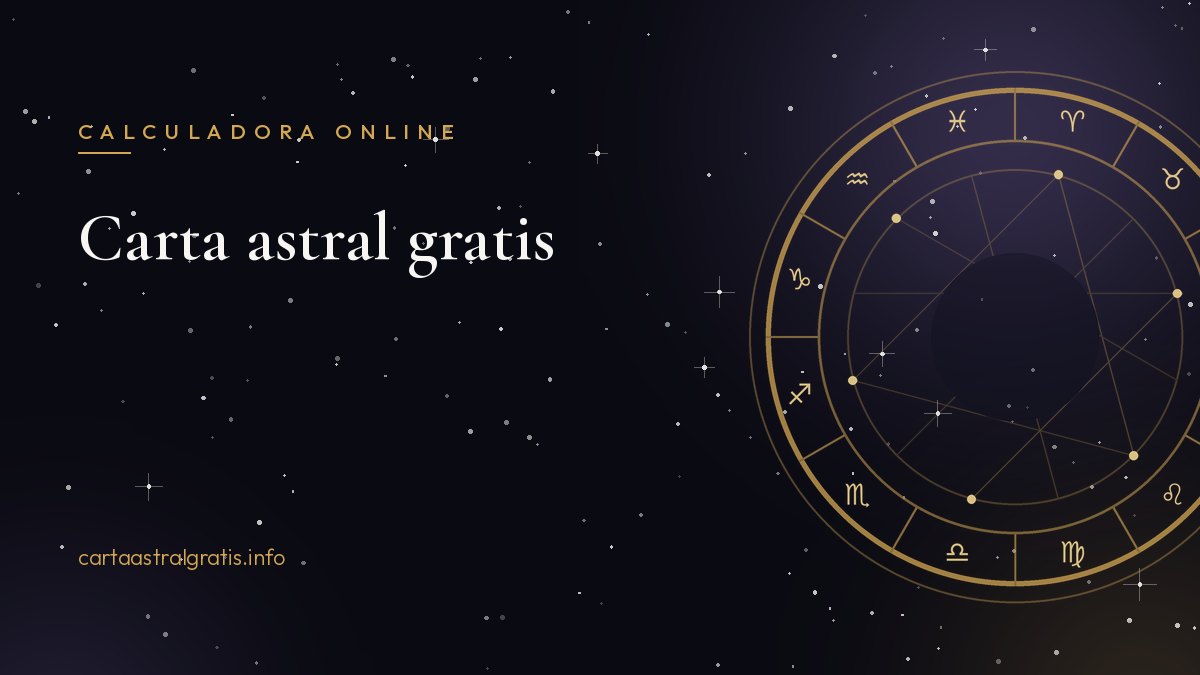 Calculadora de carta astral gratis con la rueda zodiacal dorada sobre fondo estrellado